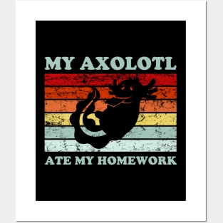 My Axolotl Ate My Homework Cute Axolotl Owner Posters and Art